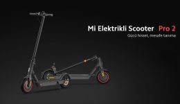 Kullanıyorum: Xiaomi Mi Pro 2 Elektrikli Scooter